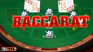 Kinh Nghiệm Baccarat Mà Anh Em S666 Không Thể Bỏ Qua