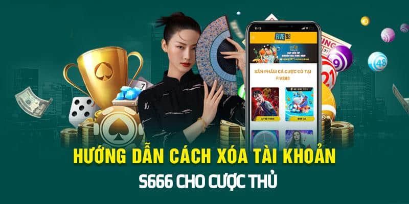Cách xóa tài khoản S666 siêu đơn giản và chính xác 2024 Cách xóa tài khoản S666 siêu đơn giản và chính xác 2024